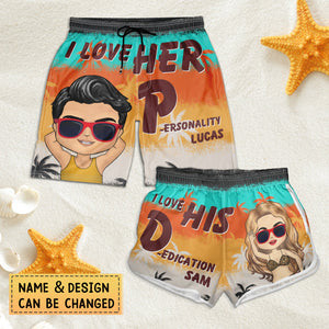 I Love His Dedication Her Personality Summer Beach Vibes - Gift For Spouse, Lover, Husband, Wife, Boyfriend, Girlfriend - Personalized Custom Couple Beach Shorts