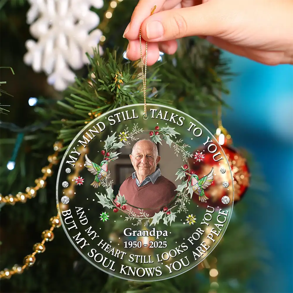 Custom Photo My Mind Still Talks To You - Personalized Circle Acrylic Ornament