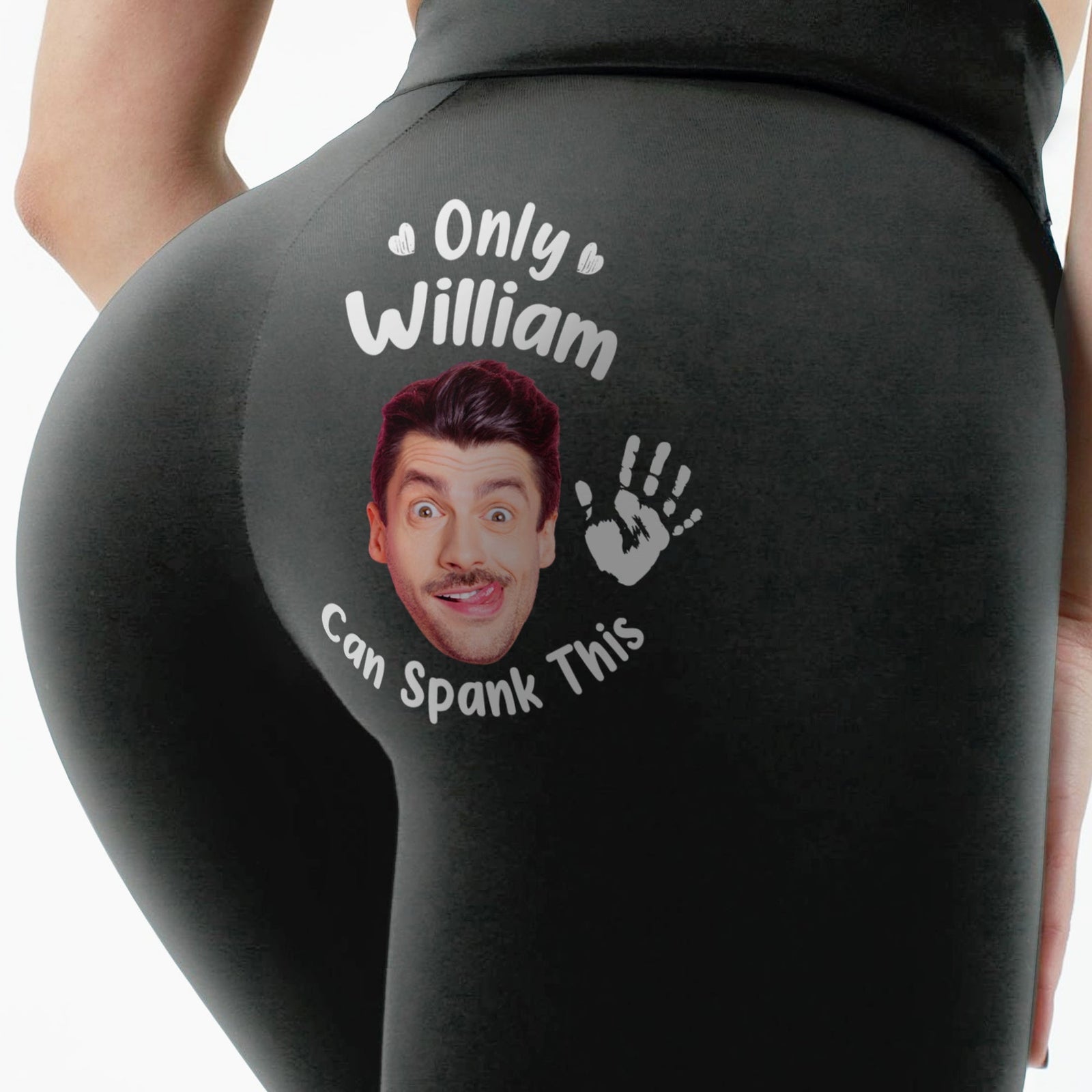 Only My Husband/ BF Can Spank This A$$ - Personalized Leggings