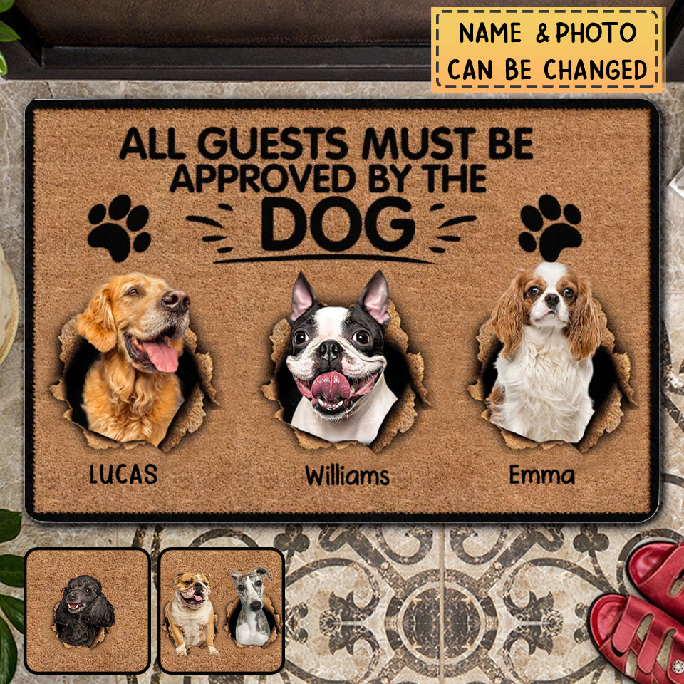 All Guests Must Be Approved By The Dog - Personalized Doormat, Gift For Dog Lover