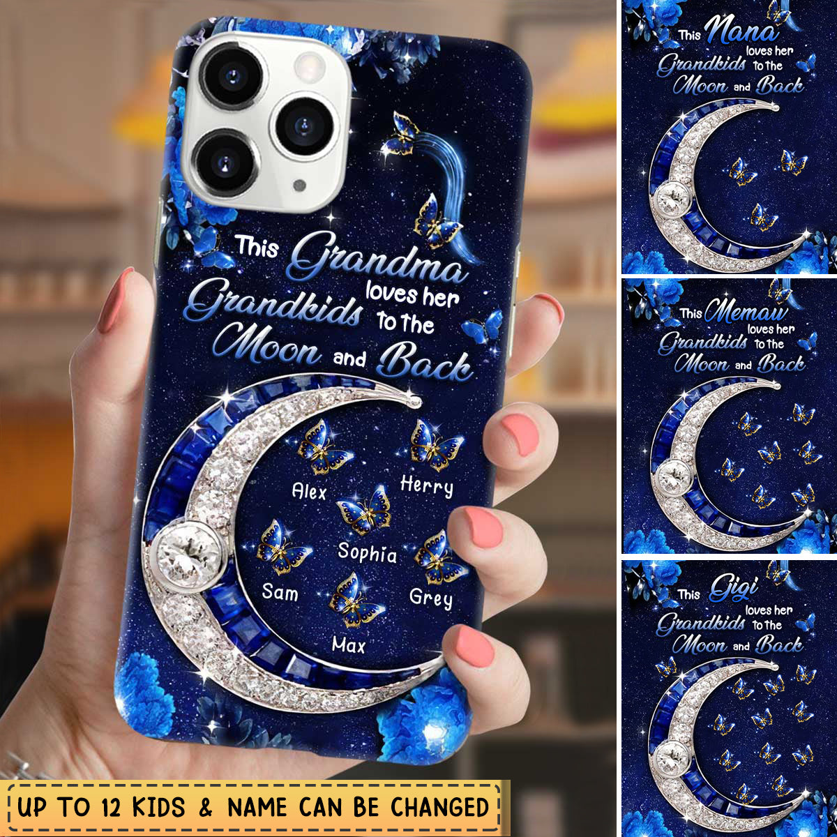 Personalized Butterfly Phone case, This Grandma Loves Her Grandkids To The Moon And Back