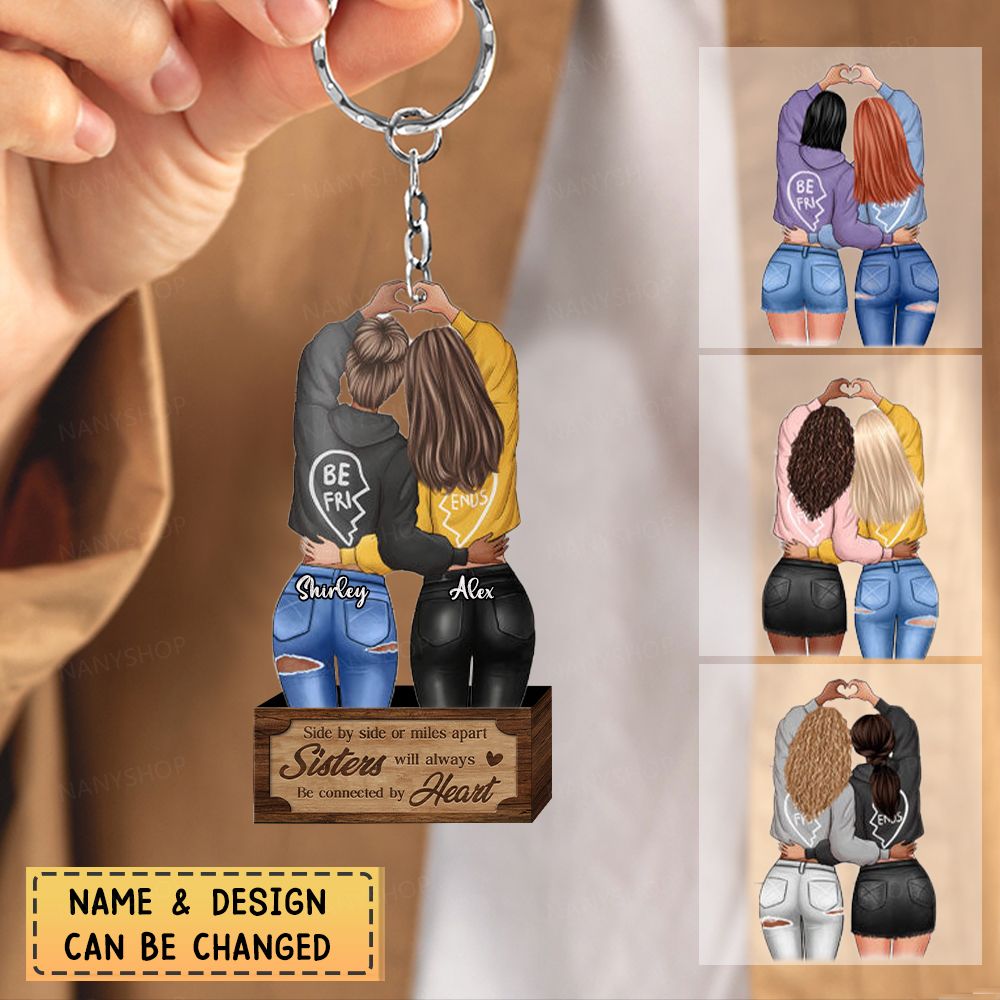 Personalized Gift For Bestie Acrylic Keychain-To My Bestie/Sister Be connected by Heart