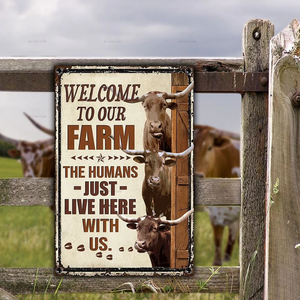 TX LONGHORN CATTLE LOVERS WELCOME TO OUR FARM METAL SIGN