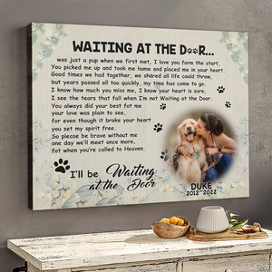 Dog Photo Waiting at the door canvas -Custom Canvas Prints Personalized Memorial gift