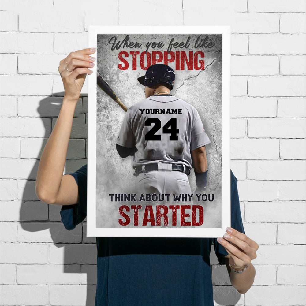 Personalized Gift for Baseball Lovers Poster-Baseball When You Feel Like Stopping