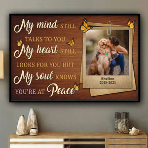 Dog Lovers My Mind Still Talks To You - Memorial Gift - Personalized Custom Poster