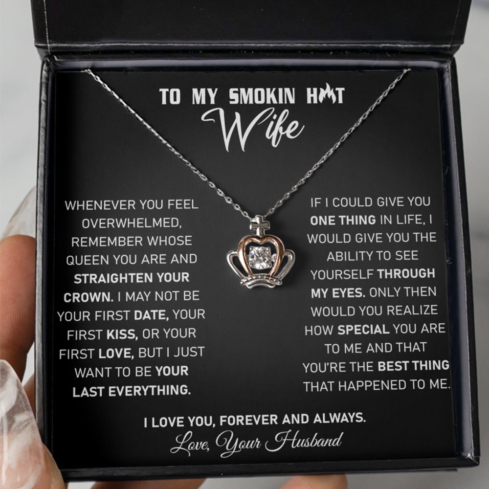 To My Smokin Hot Wife - Crown Necklace