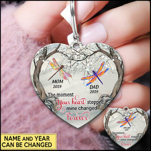 Personalized The Moment Your Heart Stopped Mine Changed Forever Dragonfly Memorial Gift Keychain