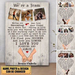 Personalized Poster/Canvas-We're A Team- Valentine, Loving Personalized Gift For Couple
