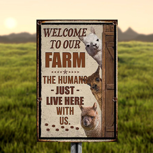 ALPACA LOVERS WELCOME TO OUR FARM METAL SIGN