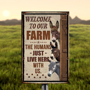 DONKEY LOVERS WELCOME TO OUR FARM METAL SIGN
