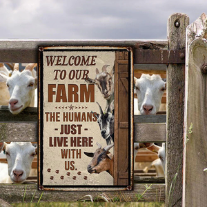 GOAT LOVERS WELCOME TO OUR FARM METAL SIGN