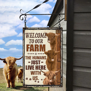 HIGHLAND CATTLE LOVERS WELCOME TO OUR FARM METAL SIGN