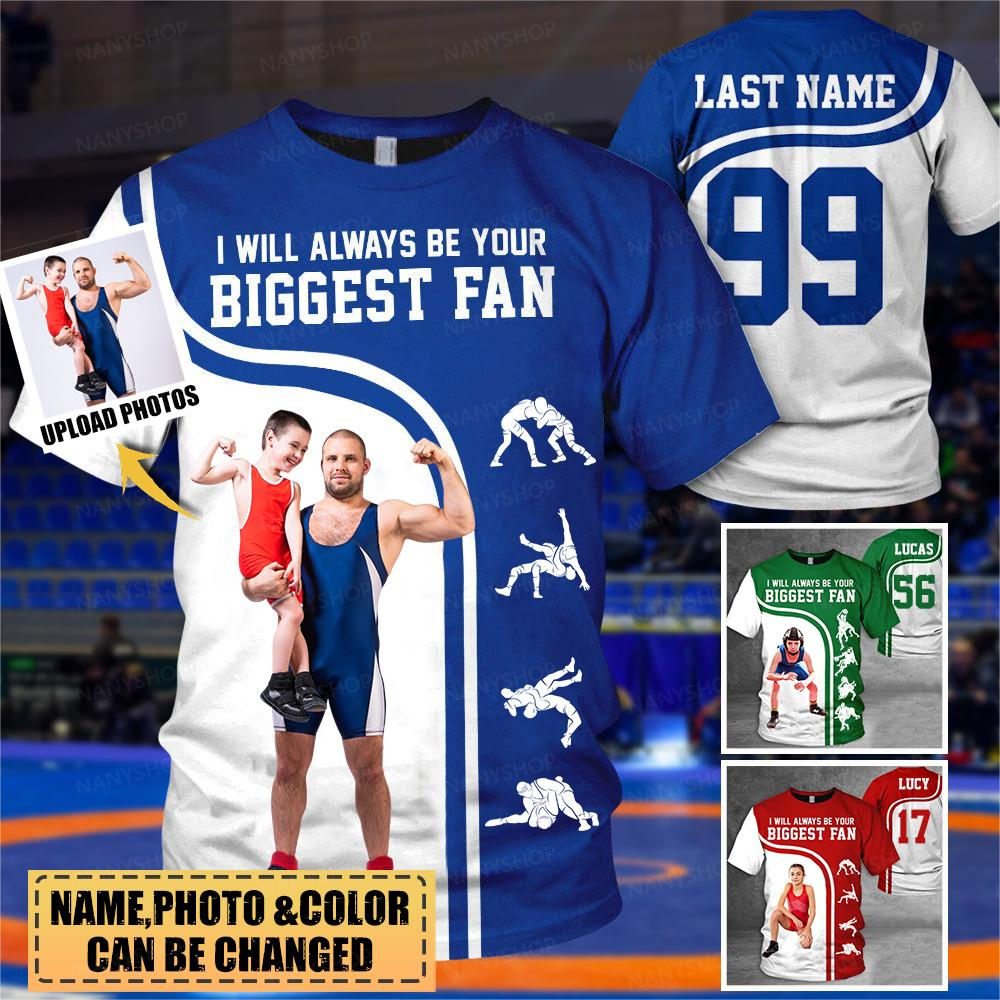 Personalized Shirt I Will Always Be Your Biggest Fan All Over Print Shirt For wrestle lover