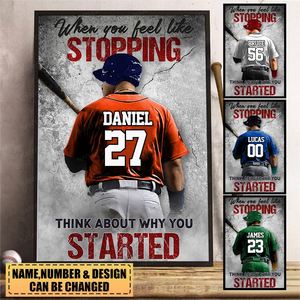 Personalized Gift for Baseball Lovers Poster-Baseball When You Feel Like Stopping