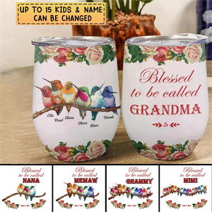 Personalized Tumbler - Gift For Mom & Grandma - Blessed To Be Called Grandma