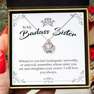 To My Badass Sister-Crown Necklace