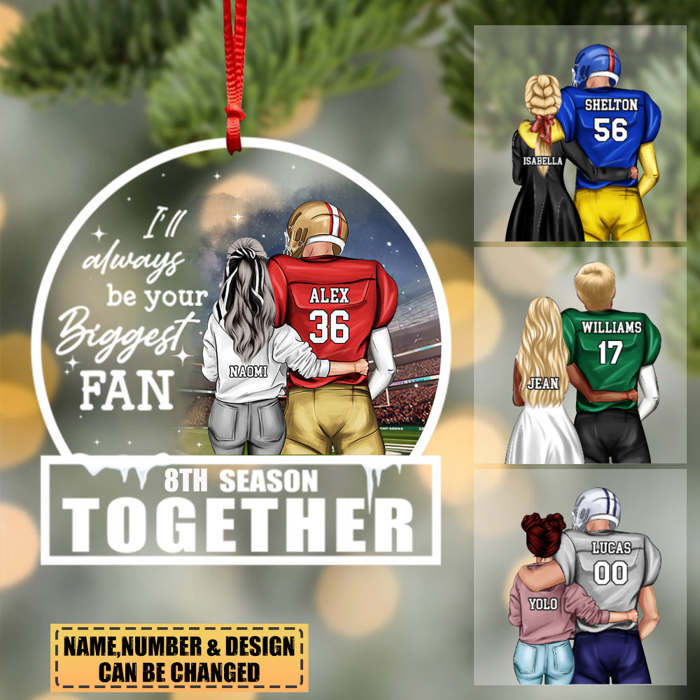 Football Couple I Will Always Be Your Biggest Fan Medallion Personalized Acrylic Ornament