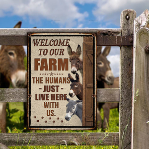 DONKEY LOVERS WELCOME TO OUR FARM METAL SIGN