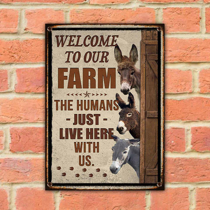 DONKEY LOVERS WELCOME TO OUR FARM METAL SIGN