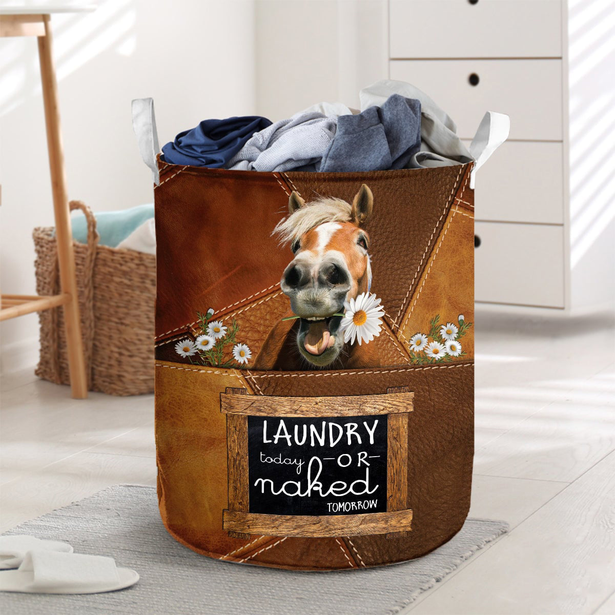 Horse-laundry today or naked tomorrow laundry basket
