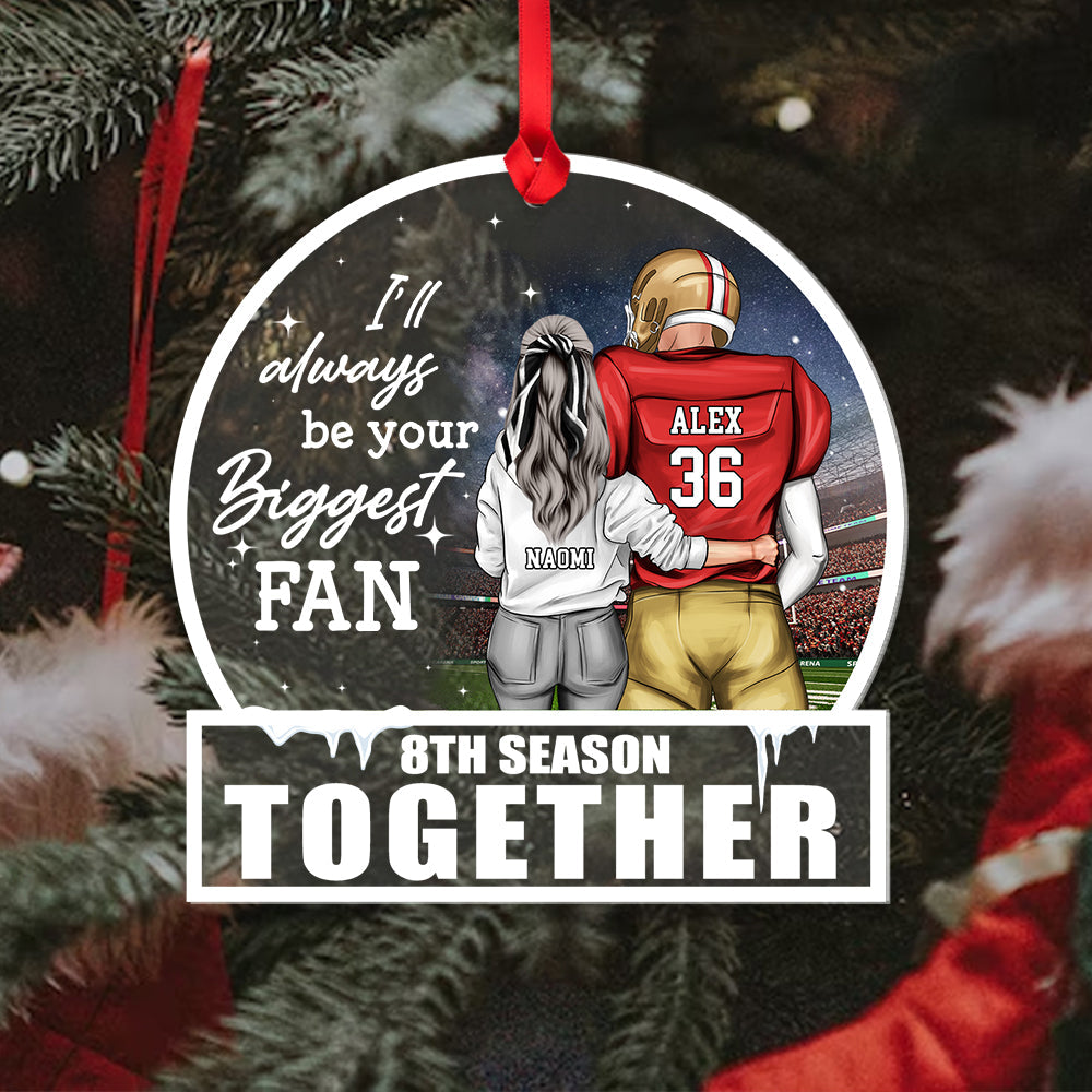 Football Couple I Will Always Be Your Biggest Fan Medallion Personalized Acrylic Ornament