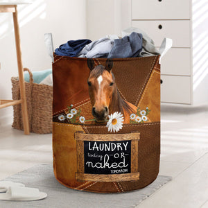 Grade Horses-laundry today or naked tomorrow laundry basket