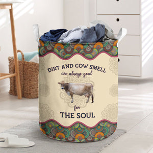 Brown Swiss-Dirt And Cow Smell Are Always Good For The Soul Laundry Basket