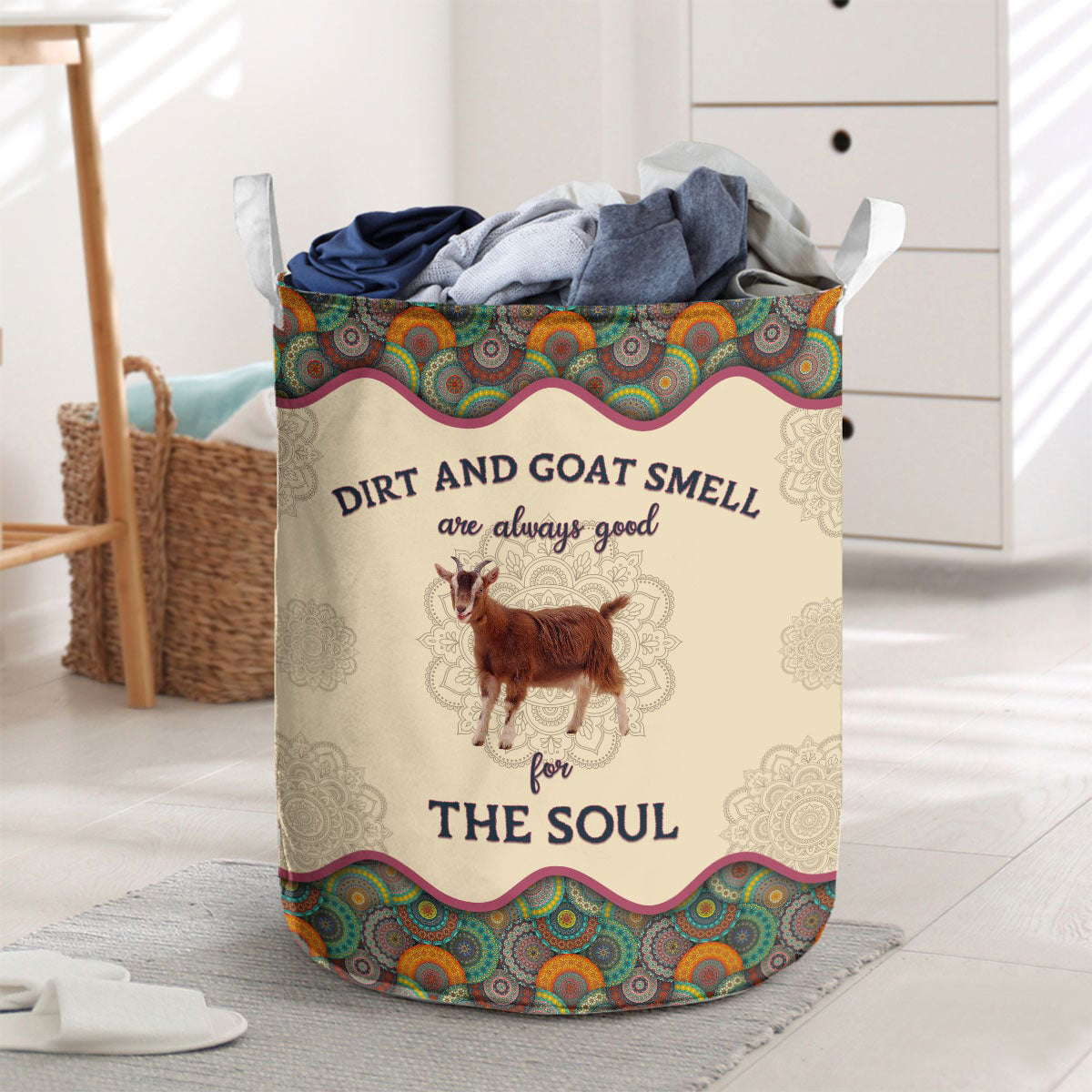 Goat-Dirt And Cow Smell Are Always Good For The Soul Laundry Basket