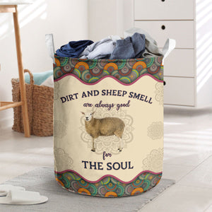 Sheep-Dirt And Cow Smell Are Always Good For The Soul Laundry Basket