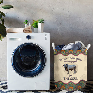 Brahman-Dirt And Cow Smell Are Always Good For The Soul Laundry Basket