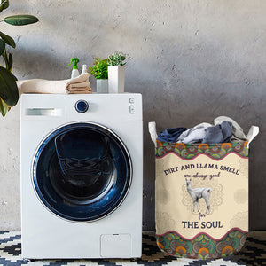 Llama-Dirt And Cow Smell Are Always Good For The Soul Laundry Basket