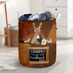 Mule-laundry today or naked tomorrow laundry basket